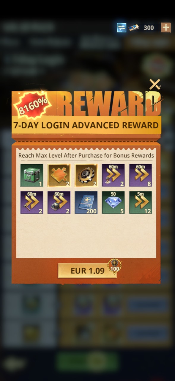 7-Day Login Advanced Reward for EUR 1.09 with its visible maximum-level rewards